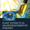 Plant Extracts in Neurodegenerative Diseases (PDF)