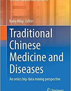 Traditional Chinese Medicine and Diseases: An Omics Big-data Mining Perspective (Translational Bioinformatics, 18) (EPUB)