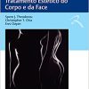 Novas Tecnologias para o Tratamento Estético do Corpo e da Face (EPUB)