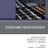 Syndromic Neurosurgery, An Issue of Neurosurgery Clinics of North America , An Issue of Neurosurgery Clinics of North America, E-Book (The Clinics: Internal Medicine) (PDF)