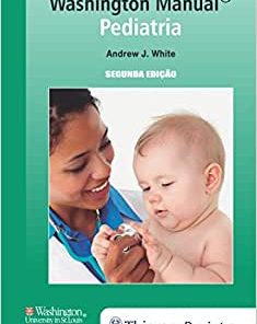 Washington Manual: Pediatria, 2nd Edition (PDF)