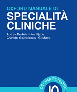 Oxford Manuale di specialità cliniche: Decima edizione (Italian Edition) (EPUB)