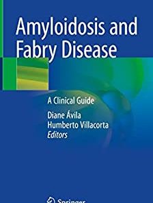 Amyloidosis and Fabry Disease: A Clinical Guide (EPUB)