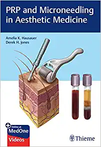 PRP and Microneedling in Aesthetic Medicine (EPUB)