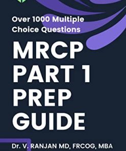 MRCP Part 1 Prep Guide