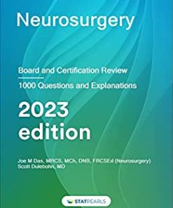 Neurosurgery: Board and Certification Review, 2023 Edition (AZW3 + EPUB + Converted PDF)