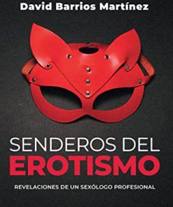 Senderos del erotismo (Spanish Edition) (EPUB)