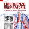 Emergenze respiratorie. La gestione del paziente acuto e critico (EPUB3)