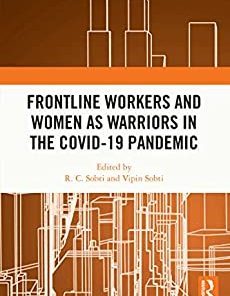 Frontline Workers and Women as Warriors in the Covid-19 Pandemic (EPUB)