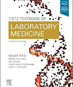 Tietz Textbook of Laboratory Medicine,7th Edition (PDF)
