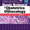 Basic Science in Obstetrics and Gynaecology: A Textbook for MRCOG Part 1, 5th edition (PDF)