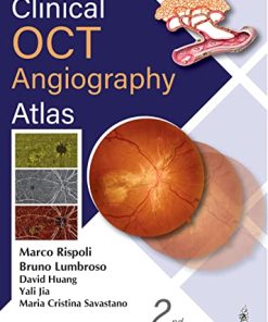 Clinical OCT Angiography Atlas, 2nd Edition (PDF)