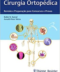 Cirurgia Ortopédica: Revisão e Preparação para Concursos e Provas (PDF)