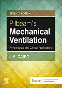 Pilbeam’s Mechanical Ventilation: Physiological and Clinical Applications,7th edition (PDF)