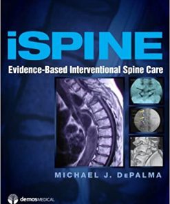 iSpine: Evidence-Based Interventional Spine Care 1st Edition (PDF)