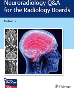 Neuroradiology Q&A for the Radiology Boards (PDF)