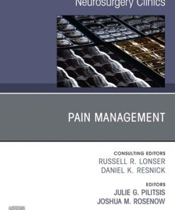 Pain Management, An Issue of Neurosurgery Clinics of North America, E-Book (The Clinics: Internal Medicine) (PDF)