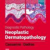 Diagnostic Pathology: Neoplastic Dermatopathology, 3rd Edition (PDF)