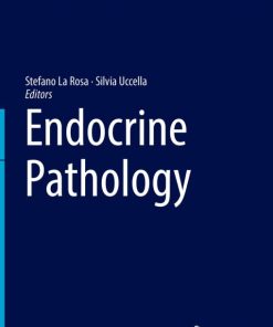 Endocrine Pathology (Encyclopedia of Pathology) (PDF)