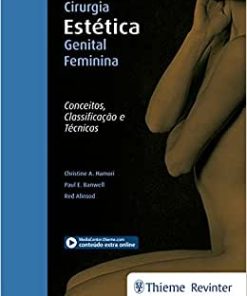 Cirurgia Estética Genital Feminina: Conceitos, Classificação e Técnicas, 1st edition (PDF)