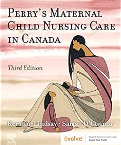 Maternal Child Nursing Care in Canada, 3rd Edition (PDF)