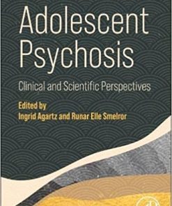 Adolescent Psychosis: Clinical and Scientific Perspectives (PDF)