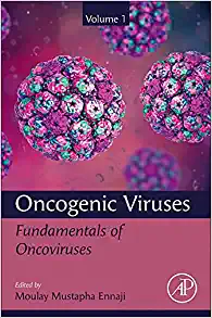 Oncogenic Viruses Volume 1: Fundamentals of Oncoviruses (PDF)