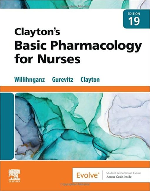 Clayton’s Basic Pharmacology for Nurses, 19th edition (PDF)