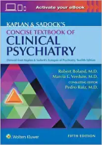 Kaplan & Sadock’s Concise Textbook of Clinical Psychiatry, 5th edition (PDF)