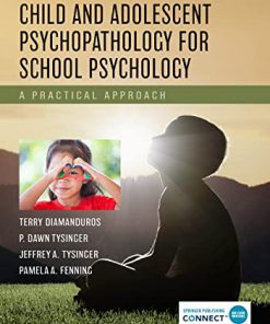 Child and Adolescent Psychopathology for School Psychology: A Practical Approach (PDF)