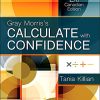 Gray Morris’s Calculate with Confidence, Canadian Edition, 2nd Edition (PDF)