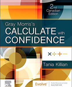 Gray Morris’s Calculate with Confidence, Canadian Edition, 2nd Edition (PDF)