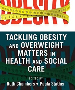 Tackling Obesity and Overweight Matters in Health and Social Care (PDF)