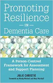 Promoting Resilience in Dementia Care (PDF)