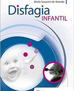 Disfagia Infantil, 1st edition (PDF)