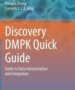 Discovery DMPK Quick Guide: Guide to Data Interpretation and integration (PDF)