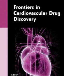 Frontiers in Cardiovascular Drug Discovery: Volume 6 (PDF)