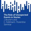 The Role of Unexpected Events in Stories: J. Bruner’s and C. Feldman’s Florentine Seminar (SpringerBriefs in Psychology) (PDF)