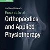 Joshi and Kotwal’s Essentials of Orthopedics and Applied Physiotherapy, 4th edition (PDF)