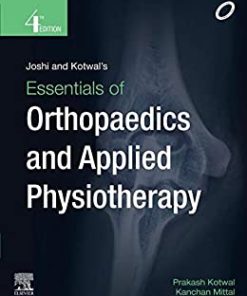 Joshi and Kotwal’s Essentials of Orthopedics and Applied Physiotherapy, 4th edition (PDF)