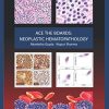 Ace the Boards: Neoplastic Hematopathology (Ace My Path) (PDF)