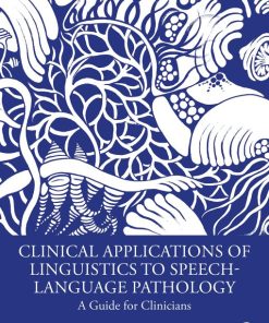 Clinical Applications of Linguistics to Speech-Language Pathology (PDF)