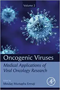 Oncogenic Viruses Volume 2: Medical Applications of Viral Oncology Research (PDF)