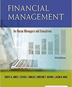 Financial Management for Nurse Managers and Executives, 5th edition (PDF)