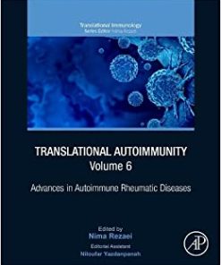 Translational Autoimmunity, Volume 6: Advances in Autoimmune Rheumatic Diseases (Volume 6) (Translational Immunology, Volume 6) (PDF)