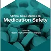 Clinical Case Studies on Medication Safety (PDF)