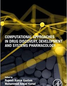 Computational Approaches in Drug Discovery, Development and Systems Pharmacology (EPUB)