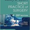 Bailey & Love’s Short Practice of Surgery, 28th Edition (PDF)