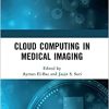 Cloud Computing in Medical Imaging (PDF)