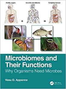 Microbiomes and Their Functions: Why Organisms Need Microbes (PDF)